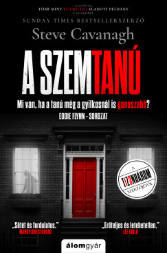 Steve Cavanagh - A szemtanú - Eddie Flynn 8.