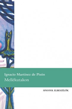 Ignacio Martnez De Pisn - Mellkutakon