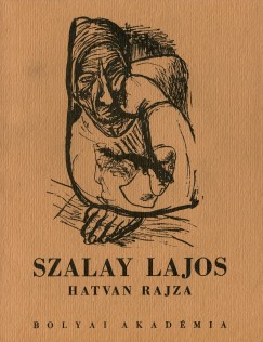 Szalay Lajos - Szalay Lajos hatvan rajza