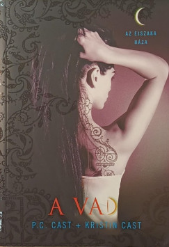 P.C. Cast - Kristin Cast - A vad