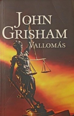 John Grisham - Vallomás