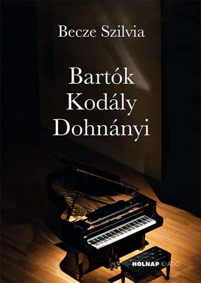 Becze Szilvia - Bartók - Kodály - Dohnányi
