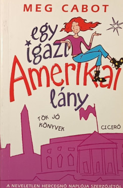 Meg Cabot - Egy igazi amerikai l�ny
