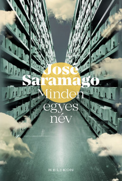 José Saramago - Minden egyes név