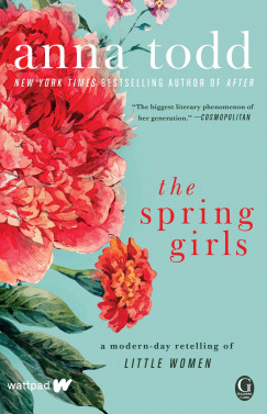 Anna Todd - The Spring Girls