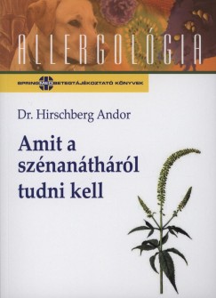 Hirschberg Andor - Amit a sznanthrl tudni kell