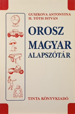 Antonyina Guszkova - H. Tth Istvn - Orosz-magyar alapsztr