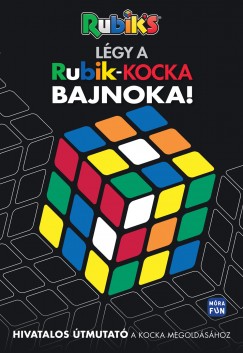 Lgy a Rubik kocka bajnoka!