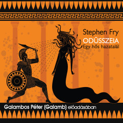 Stephen Fry - Od�sszeia (Egy h�s hazatal�l)