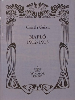 Csáth Géza - Napló 1912-1913