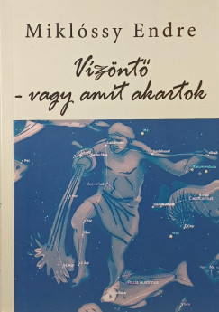 Miklssy Endre - Vznt - vagy amit akartok