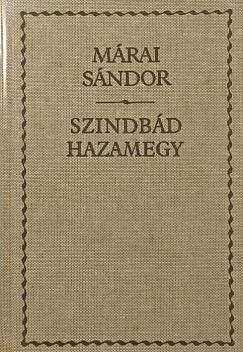 M�rai S�ndor - Szinb�d hazamegy