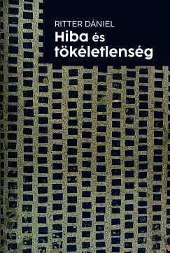 Hiba �s t�k�letlens�g