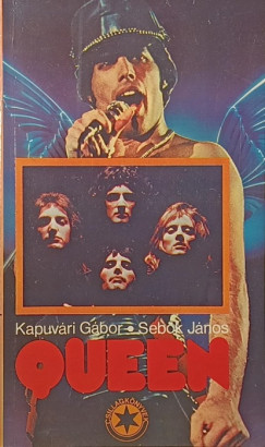 Kapuvári Gábor - Sebők János - Queen