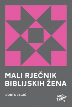 Dorta Jagi� - Mali rje�nik biblijskih �ena