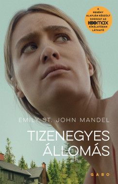 Emily St. John Mandel - Tizenegyes lloms