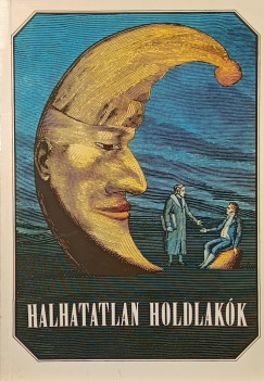 Urbán László (Vál.) - Halhatatlan holdlakók