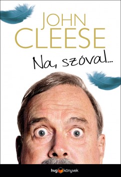 John Cleese - Na, szval
