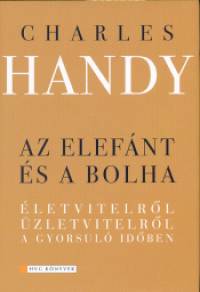 Charles Handy - Az elefánt és a bolha