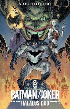 Marc Silvestri - Batman / Joker: Hallos du