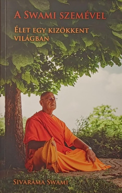Sivarama Swami - A Swami szem�vel