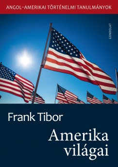 Frank Tibor - Amerika vilgai