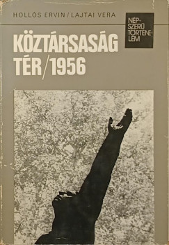 Holls Ervin - Lajtai Vera - Kztrsasg tr 1956