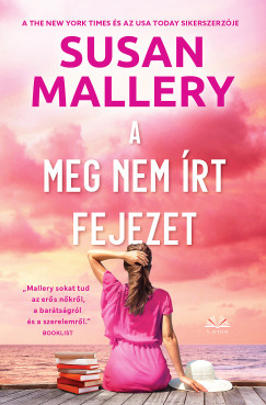 Susan Mallery - A meg nem rt fejezet