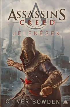 Oliver Bowden - Assassin's Creed - Jelenések