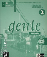 Pablo Martnez Gila - Ernesto Martn Peris - Gente 2. spanyol nyelvknyv haladknak b1