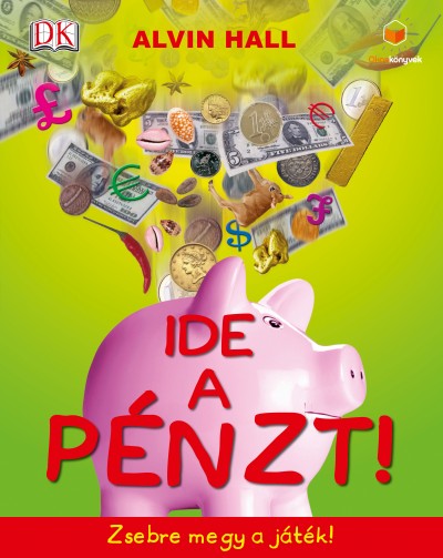 Alvin Hall - Ide a pénzt!