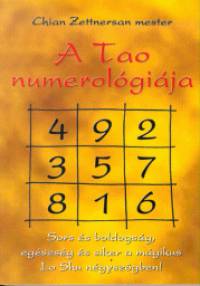 Chian Zettnersan - A Tao numerolgija
