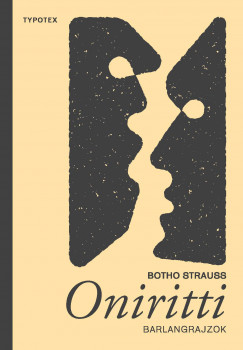 Botho Strauss - Oniritti - barlangrajzok