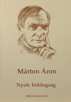 Márton Áron - Nyolc boldogság
