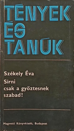 Szkely va - Srni csak a gyztesnek szabad!