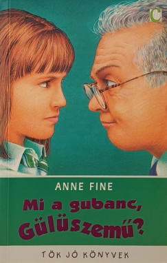 Anne Fine - Mi a gubanc, Gülüszemű?
