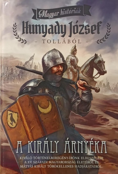 Hunyady J�zsef - A kir�ly �rny�ka