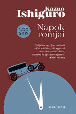 Kazuo Ishiguro - Napok romjai