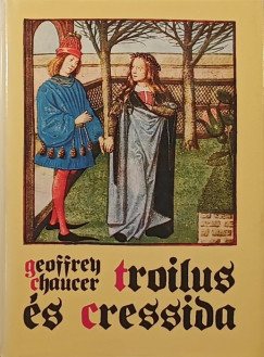 Geoffrey Chaucer - Troilus s Cressida