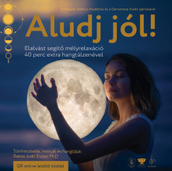 Bakos Judit Eszter Ph.D - Aludj jl! - CD