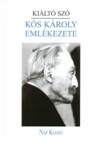 Dvid Gyula   (Szerk.) - Kilt sz - Ks Kroly emlkezete