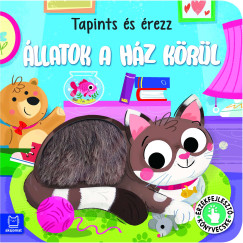 Grazyna Wasilewicz - Tapints és érezz - Állatok a ház körül