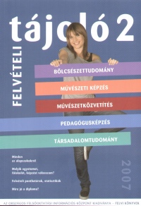 Felv�teli t�jol� 2. 2007