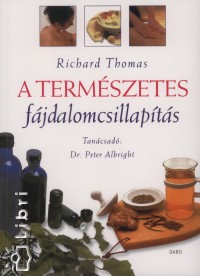 Richard Thomas - A termszetes fjdalomcsillapts