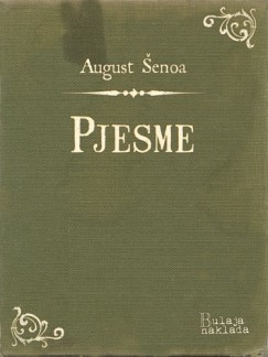 August ©enoa - Pjesme