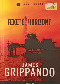 James Grippando - Fekete horizont