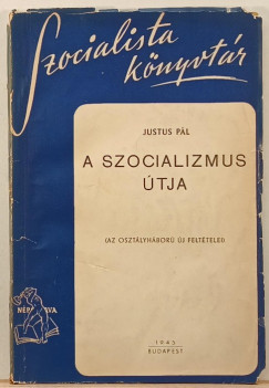 Justus Pl - A szocializmus tja