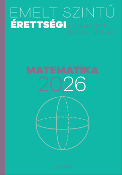 Emelt szintű érettségi - matematika 2026