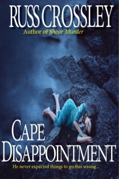 Russ Crossley - Cape Disappointment