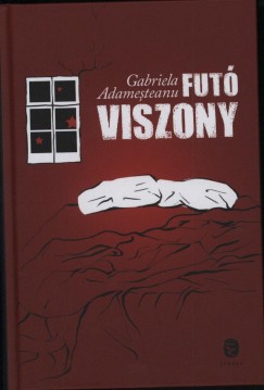 Gabriela Adamesteanu - Fut viszony